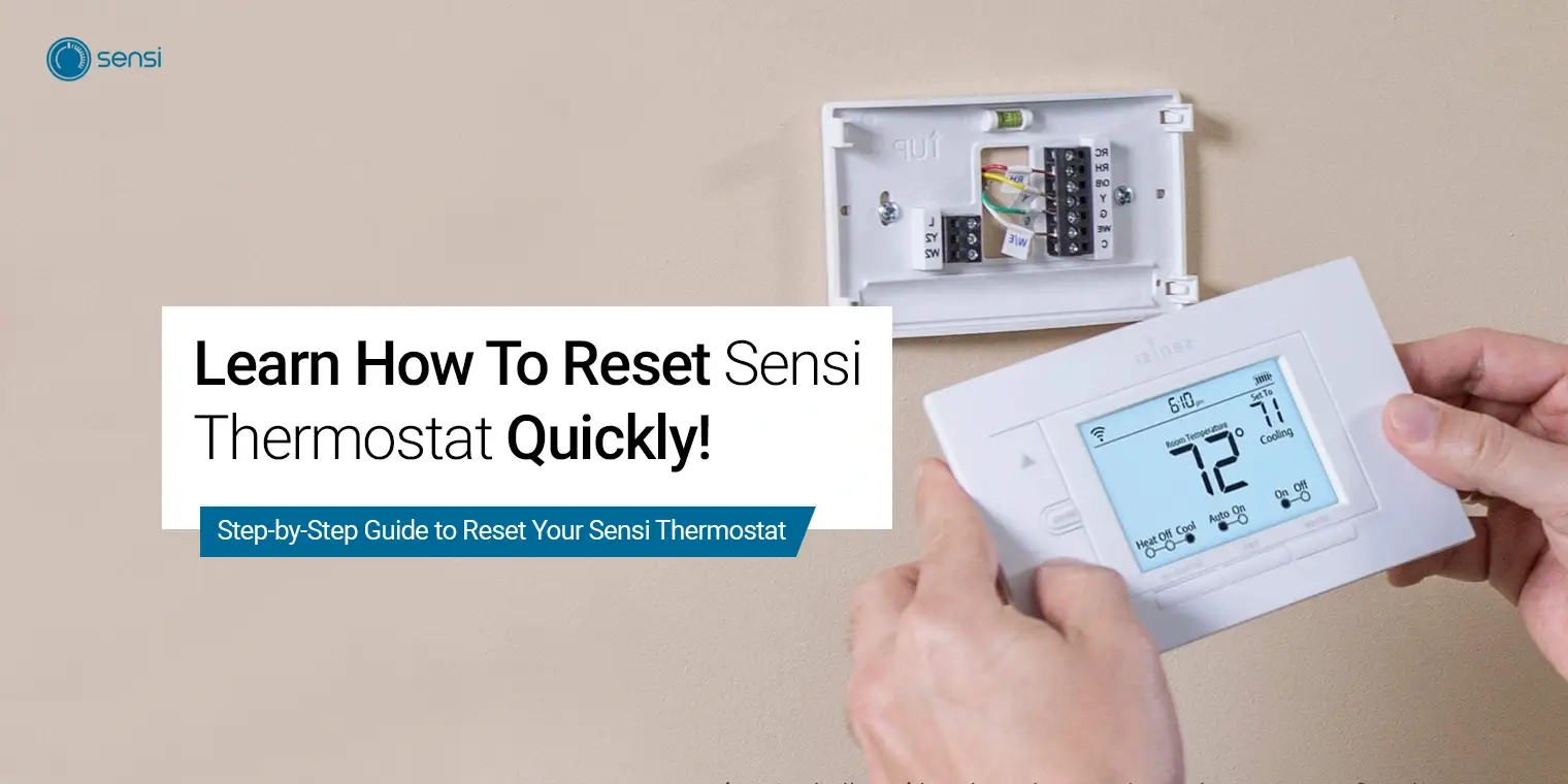 Reset Sensi Thermostat